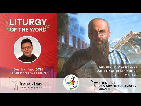 Liturgy of the Word - Where do we stand in following Jesus? - Friar Derrick Yap - 14 August 2025