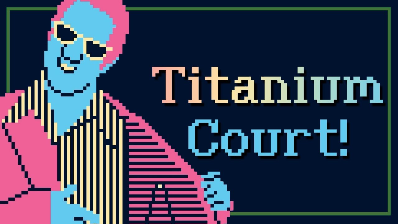 Titanium Court