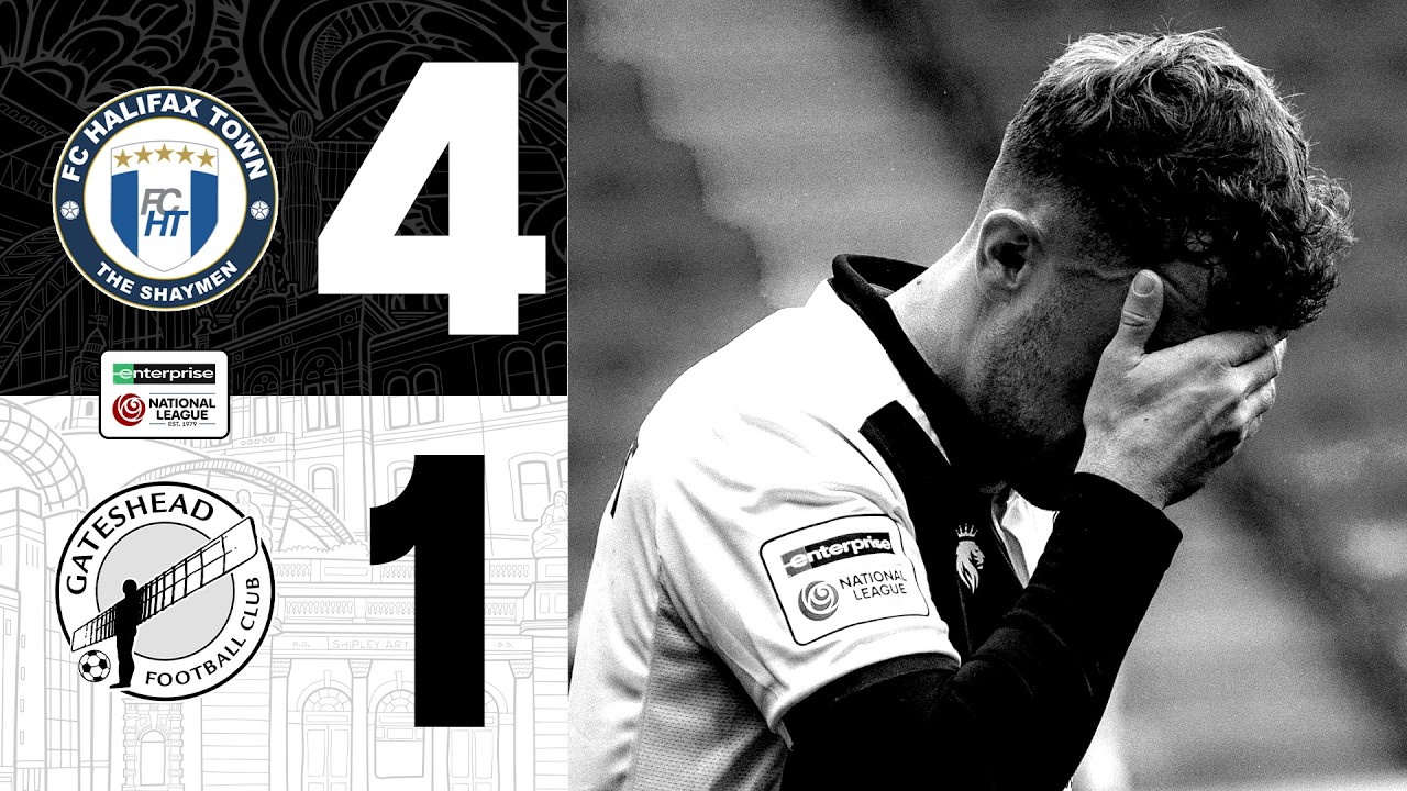 Gateshead lose at Halifax | Halifax Town 4-1 Gateshead | HIGHLIGHTS