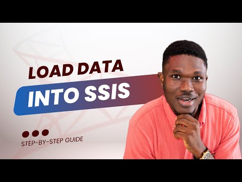 Part 5: How to Load Data in SSIS | Connect, Query, and Visualize in Reports