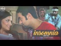 Insomnia Full Audio Song Sippy Gill Feat Smayra Punjabi Song Collection Speed Records