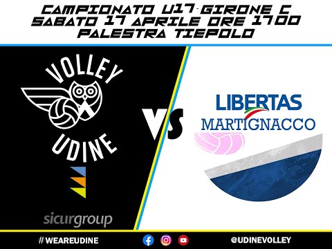 U17 SicurGroup Udine Volley - Libertas Martignacco