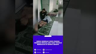 Download lagu Beredar Sebuah Video pendek, Merekam Remaja ABG Tiduran Berduaan Ditempat Ibadah mp3 Download lagu Beredar Sebuah Video pendek, Merekam Remaja ABG Tiduran Berduaan Ditempat Ibadah mp3