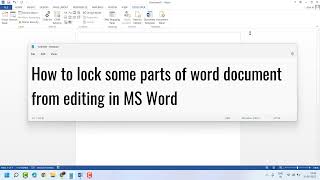 How to lock some parts of word document from editing in MS Word