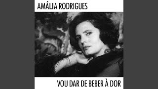 Vou Dar De Beber À Dor