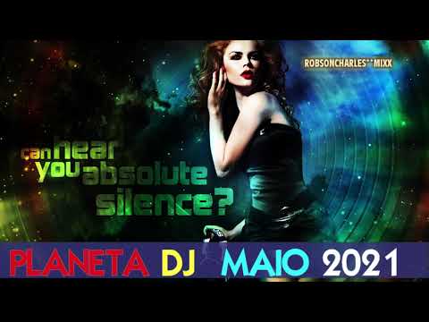 PLANETA DJ MAIO 2021 #2