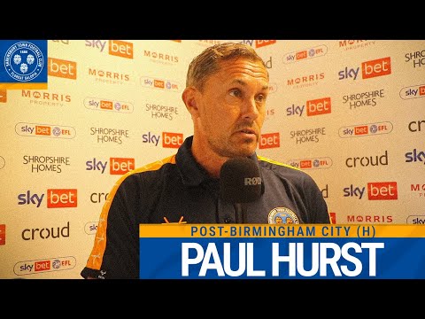 POST-BIRMINGHAM CITY | Paul Hurst on transfers, pre-season, fitness and more