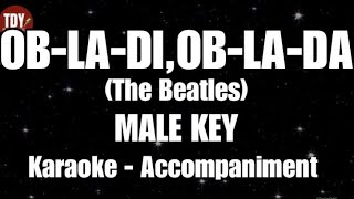 Download lagu OB LA DI, OB LA DA | (The Beatles) • MALE KEY • KARAOKE | ACCOMPANIMENT mp3