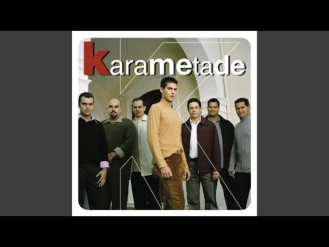 Tudo É Nada Sem Você - Karametade