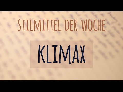 Klimax einfach erklärt! | Beispiel