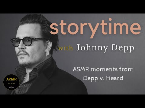 Storytime with Johnny Depp - ASMR - testimony w/isolated voice