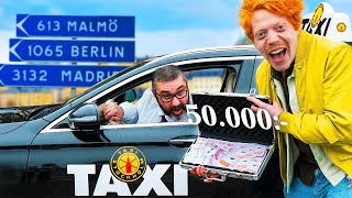 Betalar en taxi 50.000 och ser hur långt vi kommer Betalar en taxi 50.000 och ser hur långt vi kommer