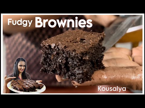 Making Fudgy Chocolate Brownie | Kousalya’s Kitchen