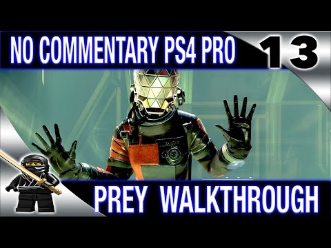 PREY Walkthrough No Commentary Part 13 PREY 2017 (PS4 Pro) - Danielle Sho
