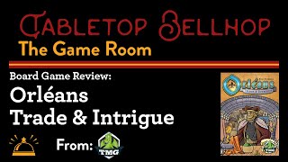 Orléans: Trade & Intrigue, adding four optional modules and new places, Board Game Expansion Review