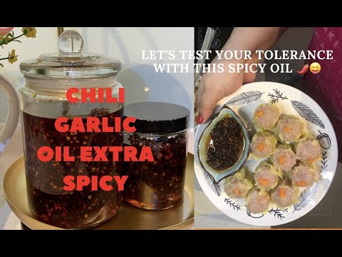 HOW TO COOK CHILI GARLIC OIL EXTRA SPICY | SO SIMPLE YET SO APPETISING | LET'S EAT WITH SIOMAI