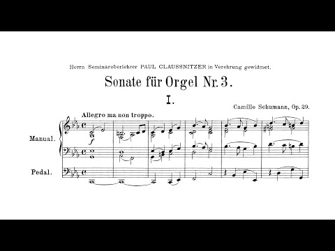 Camillo Schumann - Op. 29, Organ Sonata No. 3 in C minor w/ score