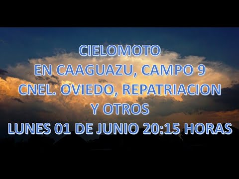CIELOMOTO EN CAAGUAZU?