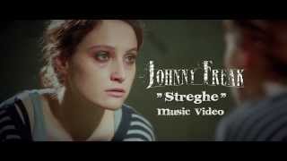 Johnny Freak - Teaser - Streghe