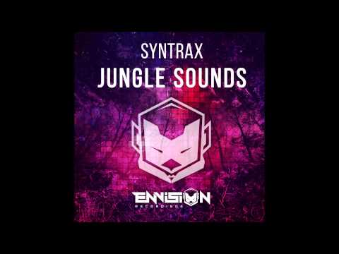 SyntraX - Jungle Sounds [Original Mix - Envision Recordings]