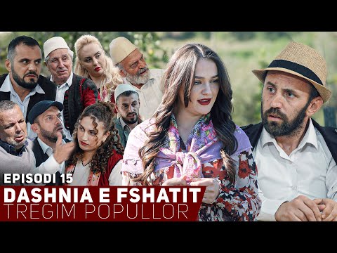 Dashnia e Fshatit - Episodi 15