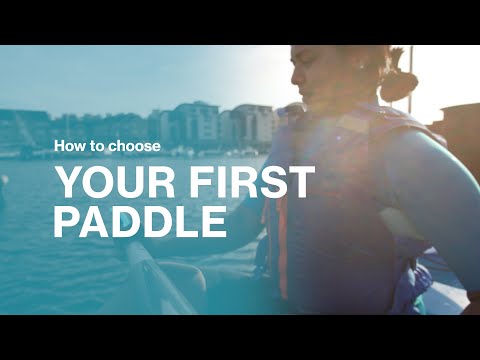 How to choose your first kayak paddle