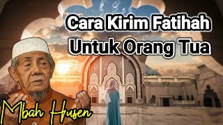 Download lagu Cara Kirim Fatihah Kepada Orang Tua || KH.Husein Ilyas (subtitle Indonesia) mp3 Download lagu Cara Kirim Fatihah Kepada Orang Tua || KH.Husein Ilyas (subtitle Indonesia) mp3