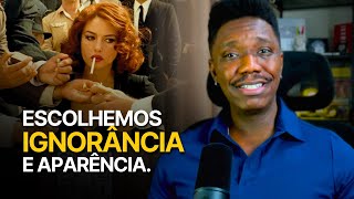 A BELEZA CEGA MUITOS HOMENS — e destrói suas escolhas