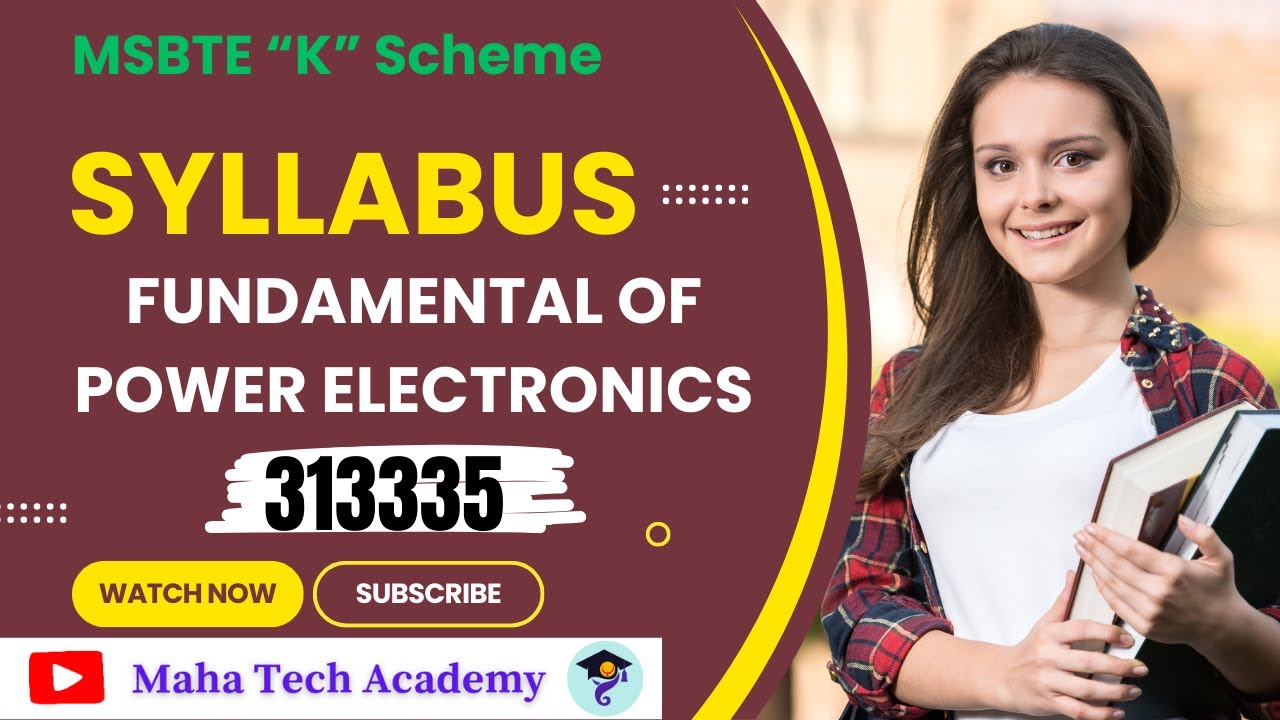 FUNDAMENTALS OF POWER ELECTRONICS |Detail Syllabus Explain#FPE#313335| MSBTE Diploma| EE\EP. 5th Sem