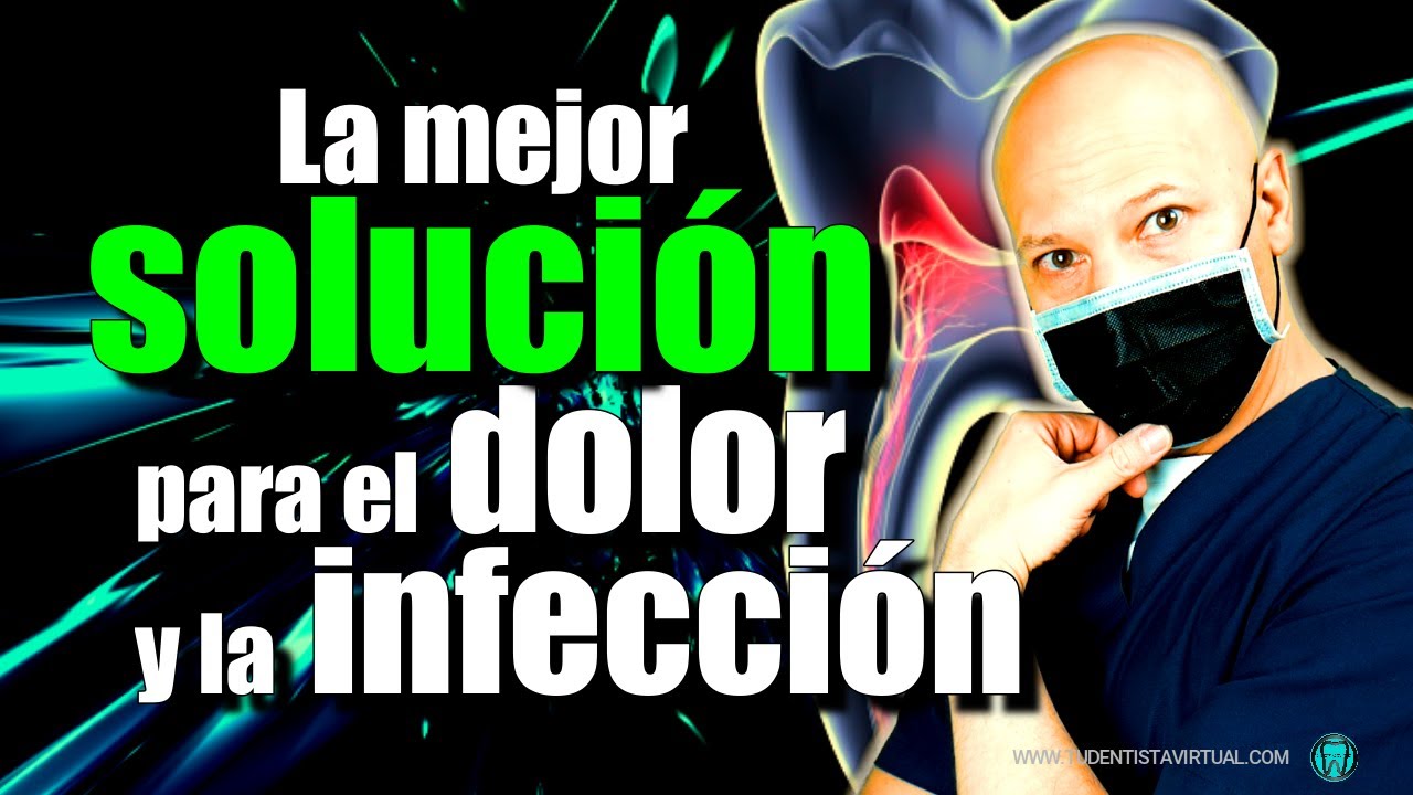 Watch El mejor REMEDIO para el DOLOR y la INFECCIÓN Dental Now El mejor REMEDIO para el DOLOR y la INFECCIÓN Dental