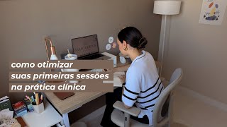 Como conduzir com mais leveza suas primeiras sessões de terapia na prática clínica | Sarah Cidrack