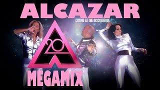 ALCAZAR ★ Megamix 2018
