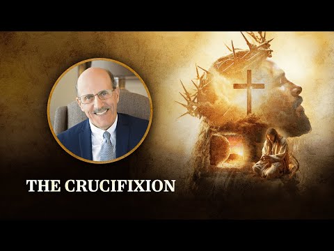 Doug Batchelor | Glory of the Cross EP3 | The Crucifixion
