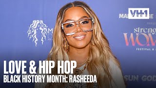 Rasheeda's Business Savvy Inspires & Influences! | Black History Month '24 | Love & Hip Hop