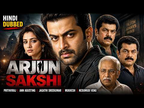 Arjun Saakshi (2026) #new | Prithviraj, Ann Agusting, Jagathi Sreekumar | South Movie Hindi Dubbed