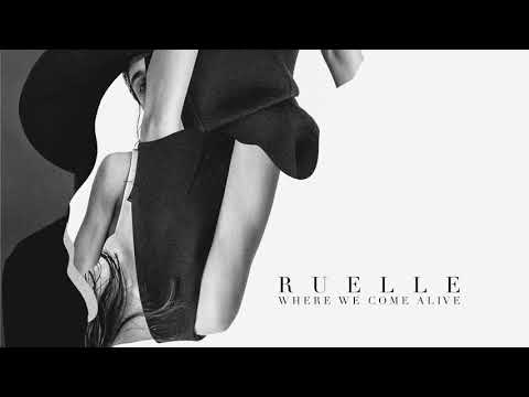 Ruelle - Where We Come Alive [Seen in Google Year In Search 2018]