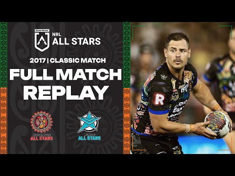 NRL Highlights | NRL All Stars 2017 | Indigenous v World | Full Match Replay | NRL