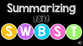 Summarizing using SWBST