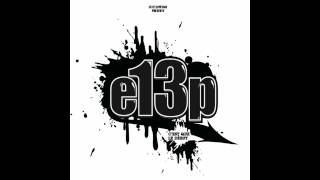 E13p - Fais passer le message (Prod.Predium)