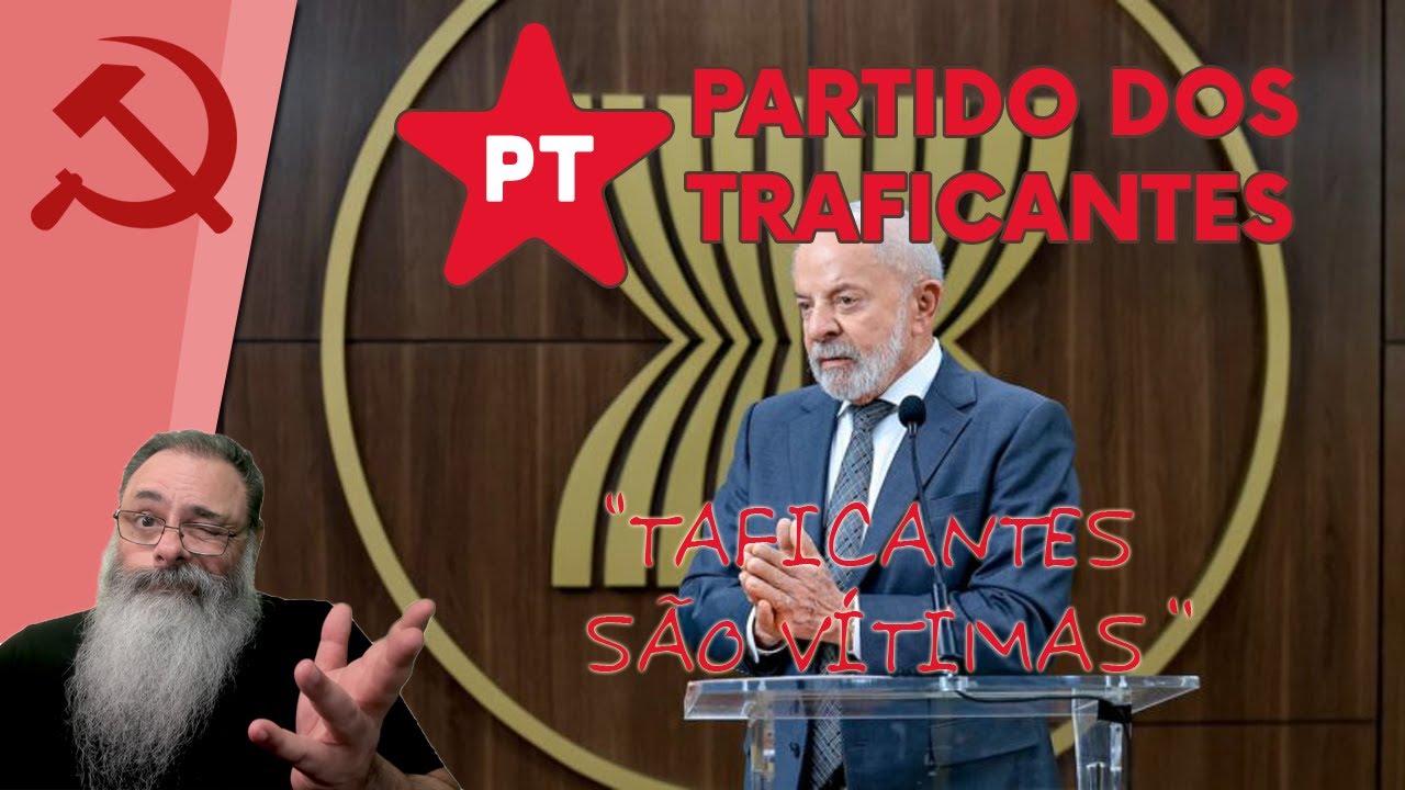 PT processa quem o CHAMA de PARTIDO dos TRAFICANTES, mas PT é o PARTIDO dos TRAFICANTES