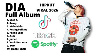 Download lagu EEEE A | SENCY - DIA FULL ALBUM | MALU-MALU | LAGU HIPDUT VIRAL TIKTOK 2026 mp3