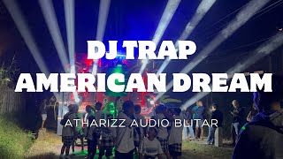 Download lagu DJ TRAP AMERICAN DREAMS BASS HOREG ‼️ ATHARIZZ AUDIO BLITAR | DJ Qipli BDL mp3 Download lagu DJ TRAP AMERICAN DREAMS BASS HOREG ‼️ ATHARIZZ AUDIO BLITAR | DJ Qipli BDL mp3