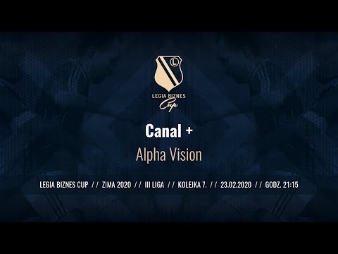Skrót spotkania Canal+ - Alpha Vision ( Legia Biznes Cup Zima 2020 )