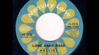 The Hollies - Long Dark Road (1972)