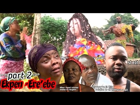 EKPEN-ERE-EBE [EPISODE 2