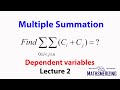 Multiple Summation Dependent Variables Lecture 2 Find Double Summation NCi NCj