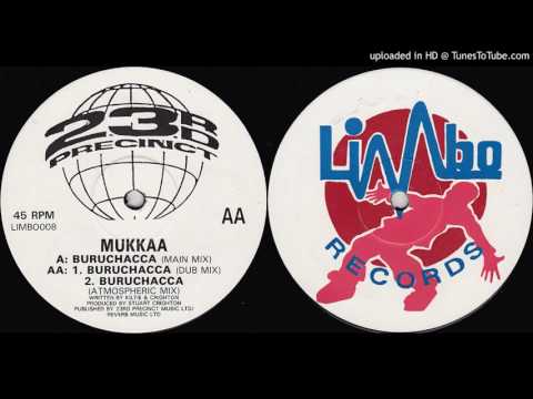 Mukkaa - Buruchacca (Main Mix)