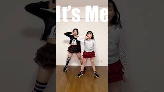 ILLIT (아일릿) 'It's Me' 姉妹で踊ってみた🎶 #Shorts