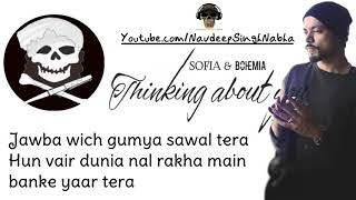 BOHEMIA - Lyrics of Only HD Rap in &#39;Thinking About You&#39; By &quot;Bohemia&quot; &amp; &quot;Sofia&quot;