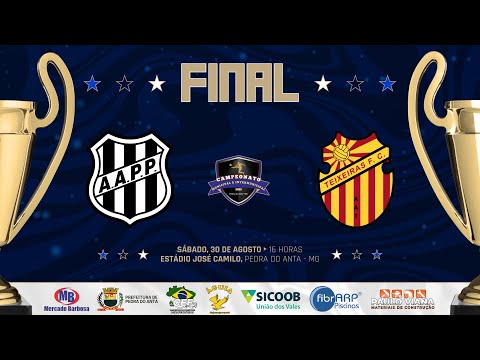 [AO VIVO] FINAL DO INTERMUNICIPAL DE PEDRA DO ANTA: TEIXEIRAS VS PONTE PRETA